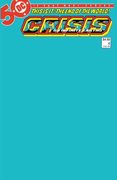 Crisis on Infinite Earths #4 Facsimile Edition 2024 Blank Variant