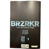 BRZRKR THE BLEEDING TIDE GCL EXCLUSIVE CHUMA HILL VIRGIN/FOIL OPTIONS LIMITED 500/250 COPIES